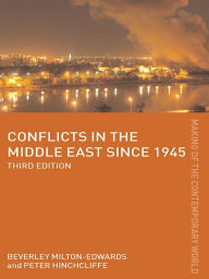 Title: Conflicts in the Middle East since 1945, Author: Peter Hinchcliffe