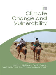 Title: Climate Change and Vulnerability and Adaptation: Two Volume Set, Author: Neil Leary