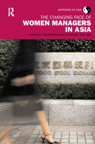 Title: The Changing Face of Women Managers in Asia, Author: Chris Rowley