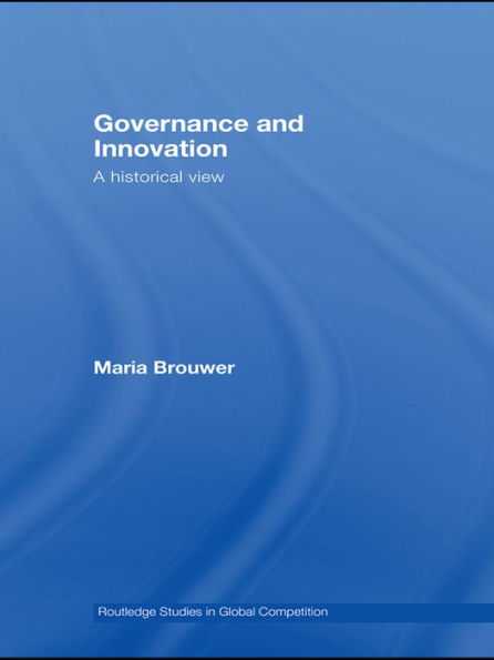 Governance and Innovation: A historical view