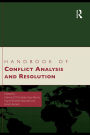 Handbook of Conflict Analysis and Resolution