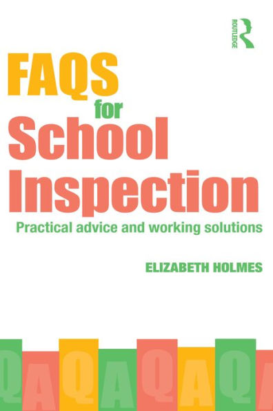 FAQs for School Inspection: Practical Advice and Working Solutions