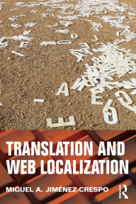Title: Translation and Web Localization, Author: Miguel A. Jimenez-Crespo