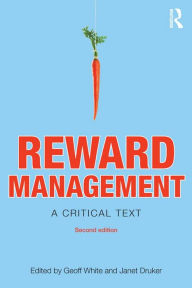 Title: Reward Management: A critical text, Author: Geoff White