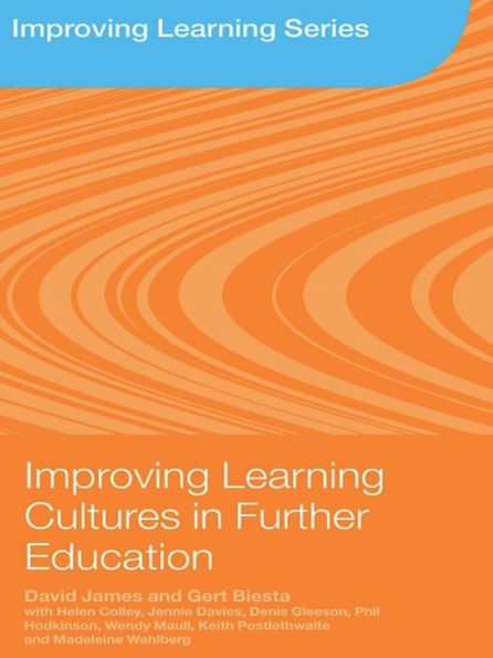 Improving Learning Cultures in Further Education