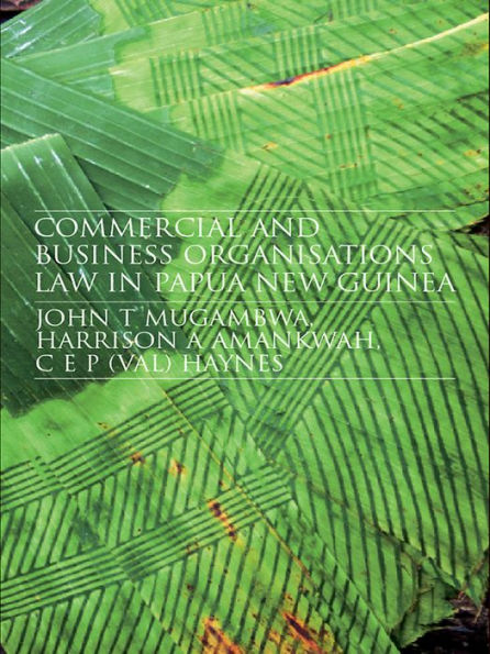 Commercial and Business Organizations Law in Papua New Guinea