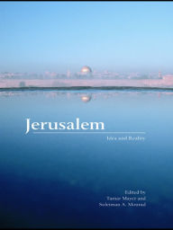 Title: Jerusalem: Idea and Reality, Author: Tamar Mayer