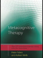 Metacognitive Therapy: Distinctive Features