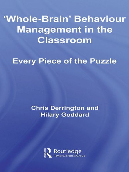 'Whole-Brain' Behaviour Management in the Classroom: Every Piece of the Puzzle