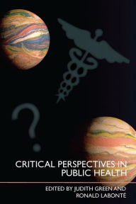 Title: Critical Perspectives in Public Health, Author: Judith Green