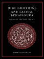 Dire Emotions and Lethal Behaviours: Eclipse of the Life Instinct