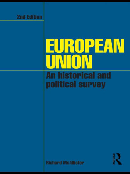 European Union: An Historical and Political Survey