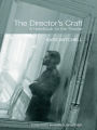 The Director's Craft: A Handbook for the Theatre