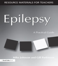 Title: Epilepsy: A Practical Guide, Author: Mike Johnson