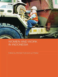 Title: Women and Work in Indonesia, Author: Michele Ford
