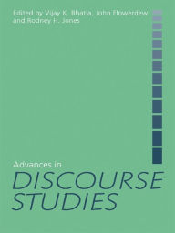 Title: Advances in Discourse Studies, Author: Vijay Bhatia