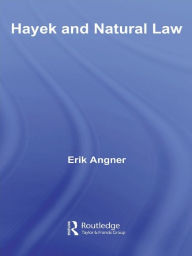 Title: Hayek and Natural Law, Author: Erik Angner