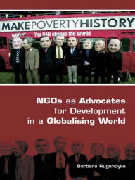 Title: NGOs as Advocates for Development in a Globalising World, Author: Barbara Rugendyke