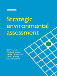 Title: Strategic Environmental Assessment, Author: Riki Therivel