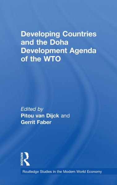 Developing Countries and the Doha Development Agenda of the WTO