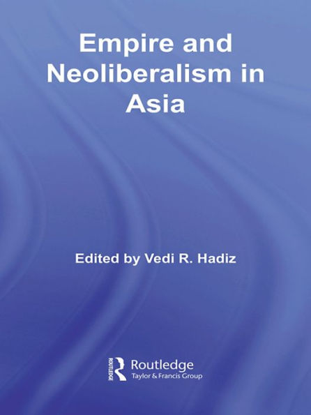 Empire and Neoliberalism in Asia