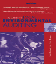 Title: A Guide to Local Environmental Auditing, Author: Hugh Barton