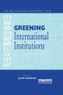 Greening International Institutions