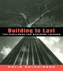 Building to Last: The challenge for business leaders