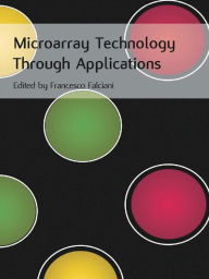 Title: Microarray Technology Through Applications, Author: Francesco Falciani