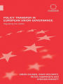 Policy Transfer in European Union Governance: Regulating the Utilities