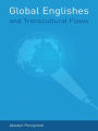 Global Englishes and Transcultural Flows