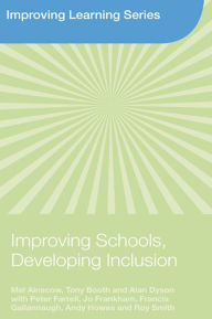 Title: Improving Schools, Developing Inclusion, Author: Mel Ainscow