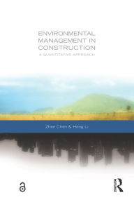 Title: Environmental Management in Construction: A Quantitative Approach, Author: Heng Li