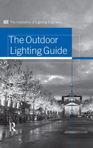 Title: Outdoor Lighting Guide, Author: Institution of Lighting Engineers