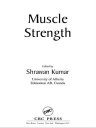 Title: Muscle Strength, Author: Shrawan Kumar