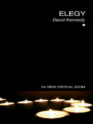 Title: Elegy, Author: David Kennedy