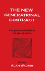 The New Generational Contract: Intergenerational Relations And The Welfare State