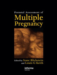 Title: Prenatal Assessment of Multiple Pregnancy, Author: Isaac Blickstein