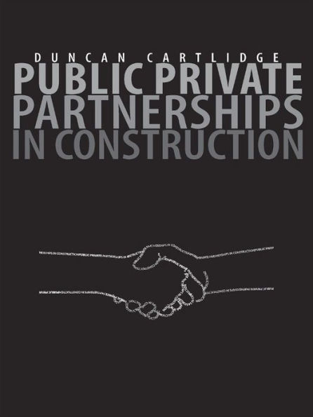 Public Private Partnerships in Construction