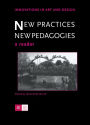 New Practices - New Pedagogies: A Reader