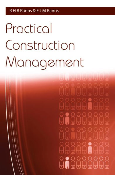 Practical Construction Management