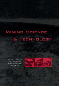 Title: Mining Science and Technology: Proceedings of the 5th International Symposium on Mining Science and Technology, Xuzhou, China 20-22 October 2004, Author: Yuehan Wang