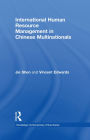 International Human Resource Management in Chinese Multinationals