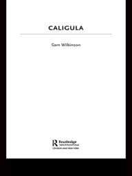 Title: Caligula, Author: Sam Wilkinson