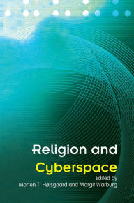 Title: Religion and Cyberspace, Author: Morten Hojsgaard