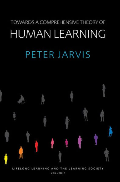 Towards a Comprehensive Theory of Human Learning