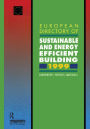 European Directory of Sustainable and Energy Efficient Building 1999: Components, Services, Materials