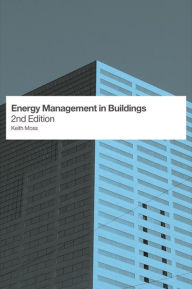 Title: Energy Management in Buildings, Author: Keith Moss
