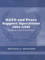 NATO and Peace Support Operations, 1991-1999: Policies and Doctrines