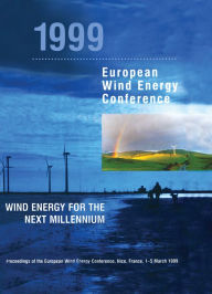 Title: 1999 European Wind Energy Conference: Wind Energy for the Next Millennium, Author: E.L. Petersen